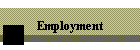 Employment