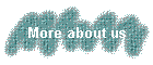 More about us